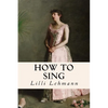 How to Sing - Paperback