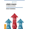Líder-Coach: Un Modelo Para El Liderazgo Y El Coaching Organizacional - Paperback