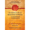 La Esencia De La Realidad Suprema: El Paramarthasara De Abhinavagupta - Paperback