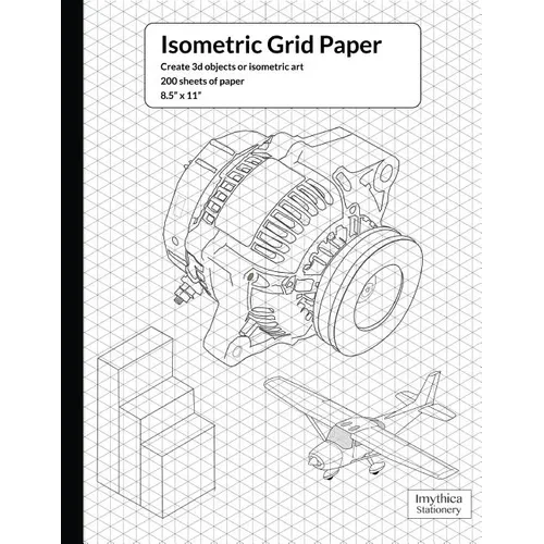 Isometric Grid Paper - Paperback