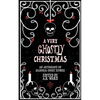 A Very Ghostly Christmas: An Anthology of Seasonal Ghost Stories - Paperback