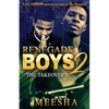 Renegade Boys 2: The Takeover - Paperback