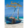 Twelve Ordinary Men: A Believer's Guide To Sharing Your Faith - Paperback