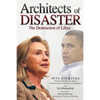 Architects of Disaster: The Destruction of Libya - Paperback