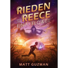 Rieden Reece and the Final Flower: A Middle-Grade Sci-Fi Adventure - Hardcover