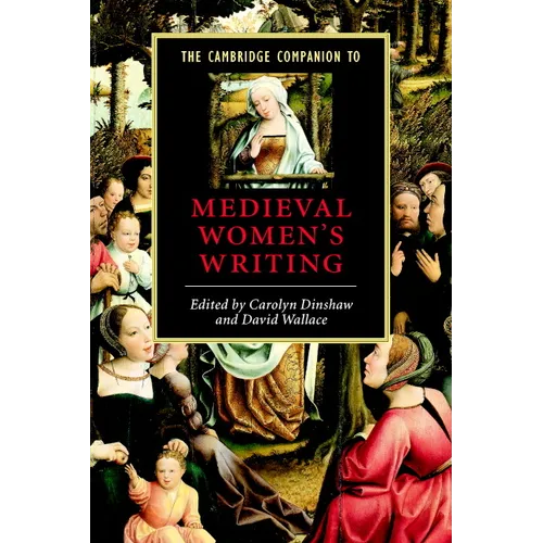 The Cambridge Companion to Medieval Women's Writing - Paperback