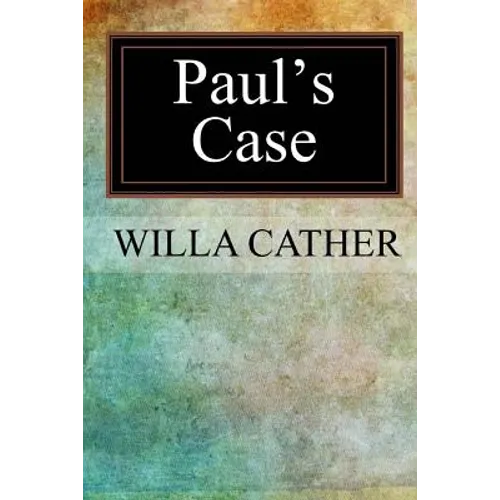 Paul's Case - Paperback