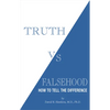 Truth vs. Falsehood: How to Tell the Difference - Paperback