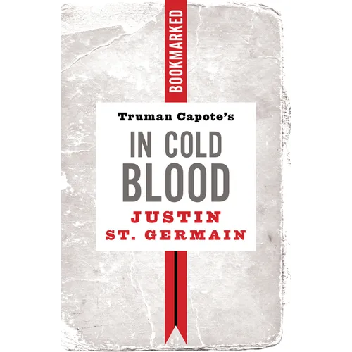Truman Capote's in Cold Blood: Bookmarked - Paperback