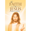 The Faith of Jesus - Paperback