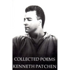 Collected Poems of Kenneth Patchen - Paperback
