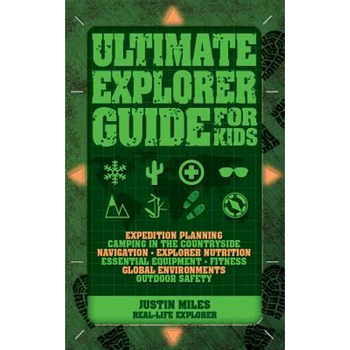 Ultimate Explorer Guide for Kids - Paperback