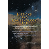 Fizzicks and Causemology 101: ...Considerations Given Without the Complicated Mathematics... - Paperback