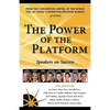 The Power of the Platform: Speakers on Success - Paperback