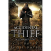 Accidental Thief: Book One in the LitRPG Accidental Traveler Adventure - Paperback