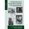 Territorial Revisionism and the Allies of Germany in the Second World War: Goals, Expectations, Practices - Paperback