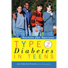 Type 2 Diabetes in Teens: Secrets for Success - Hardcover