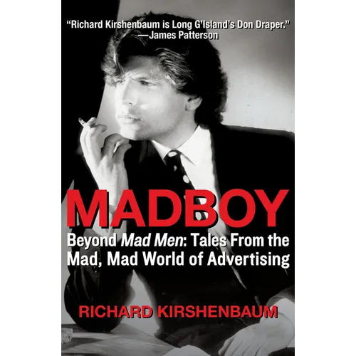 Madboy: Beyond Mad Men: Tales from the Mad, Mad World of Advertising - Paperback