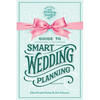 Guide to Smart Wedding Planning - Paperback