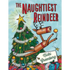 The Naughtiest Reindeer - Hardcover