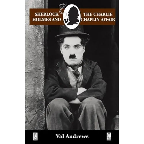 Sherlock Holmes and the Charlie Chaplin Affair - Paperback