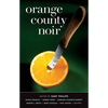 Orange County Noir - Paperback