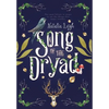 Song of the Dryad - Hardcover