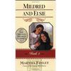 Mildred and Elsie - Paperback