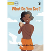 What Do You See? - Our Yarning - Paperback