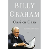 Casi En Casa: Reflexiones Sobre La Vida, La Fe Y El Fin de la Carrera - Paperback