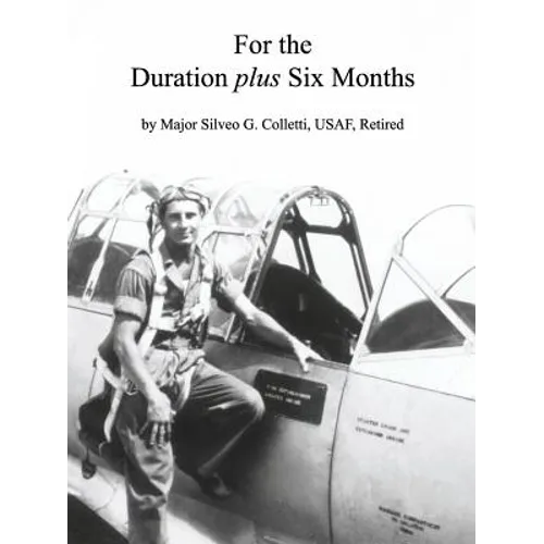 For the Duration Plus Six Months - Paperback