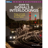 Signals and Interlockings for Your Model Railroad - Paperback