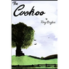 The Cuckoo: The diary of a ten-year-old boy - Paperback