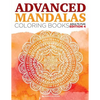 Advanced Mandalas Coloring Books Adults Fun Edition 4 - Paperback
