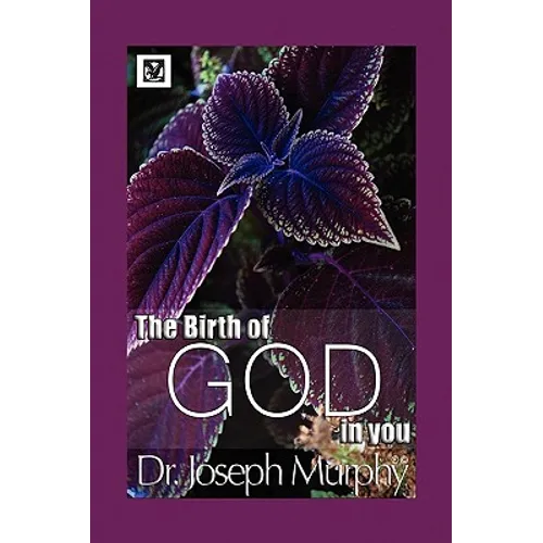 The Birth of God in You - Paperback