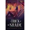 A Trick of the Shade - Paperback
