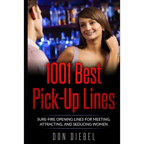 1001 Best Pick-Up Lines - Paperback