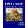 Serbo-Croatian Basic Course - Student Text Volume 1 - Paperback