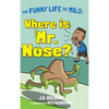 Where is Mr. Nose? - Hardcover