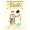 Story Time at Hanwel: A Collection of Bed Time Stories for Children - Paperback
