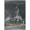 Outguard 27848: The WW II diary of German Private First Class Paul Velte - Paperback