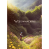 Weedwhacking - Paperback