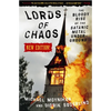 Lords of Chaos: The Bloody Rise of the Satanic Metal Underground New Edition - Paperback
