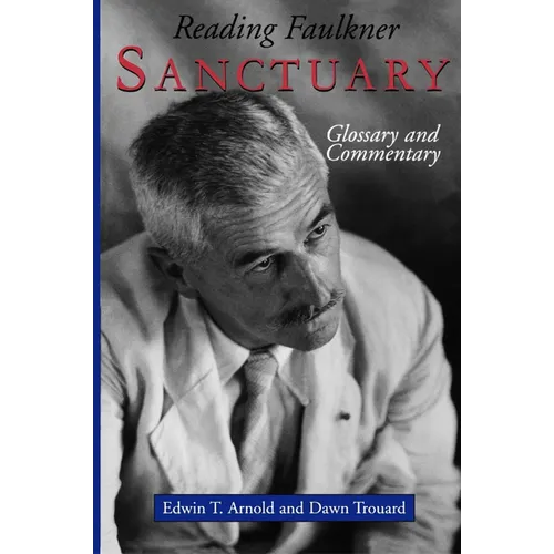 Reading Faulkner: Sanctuary - Paperback