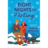 Eight Nights of Flirting - Paperback
