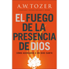 El fuego de la presencia de Dios - Paperback