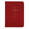 The Book of Common Prayer: And Administration of the Sacraments and Other Rites and Ceremonies of the Church - Leather