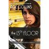 The 13th Floor: In the President's Service, Episode 11 - Paperback