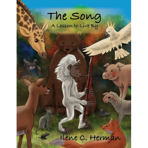 The Song: A Lesson to Live By - Paperback