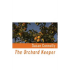 The Orchard Keeper - Paperback